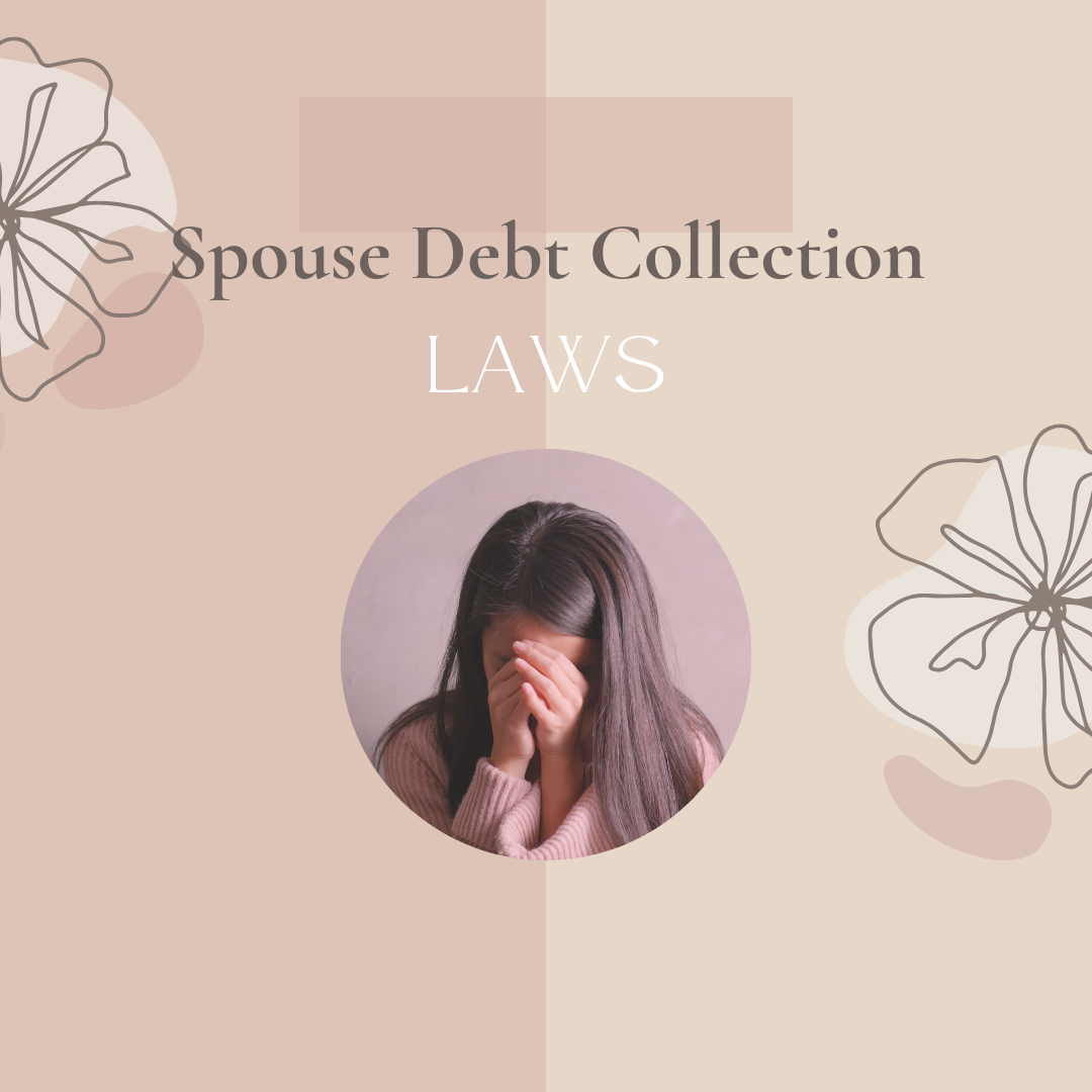 Non Spousal States for debt collection